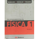 Livro Os Fundamentos Da Física 1 Mecânica Ramalho Júnior Francisco 2007 