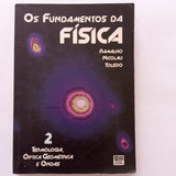 Livro Os Fundamentos Da Física Vol 2 Termologia Óptica Geo