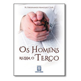 Livro Os Homens Rezam