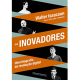 Livro Os Inovadores Biografia