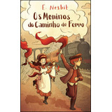 Livro Os Meninos Do Caminho De