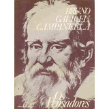 Livro Os Pensadores Bruno Galileu E Campanella Abril