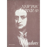 Livro Os Pensadores Newton Leibniz Varios Autores 1979 