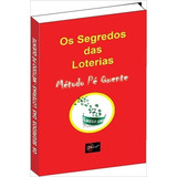 Livro Os Segredos Das Loterias