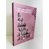 Livro Os Segredos Das Mulheres De Influência Pra Talitha Pereira