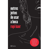 Livro Outros Jeitos De Usar A Boca