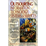 Livro Outsourcing Information Techno Robert Klepper E W