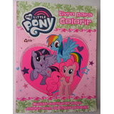 Livro P Colorir My Little Pony Colorir Em 68pgs