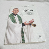 Livro Padre Marcelo Rossi Philia Com Brinde Medalhinha