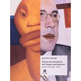 Livro Painel Da Literatura Em Língua Portuguesa Volume Único - José De Nicola [2011]