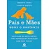 Livro Pais E Mães Bons O Bastante: Um Plano De Seis Pontos Para Fortalecer A Relação Com Seus Filhos De Quetsch, Lauren B. Editora Alta Life Capa Mole Em Português, 2024