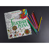 Livro Para Colorir Antiestresse Jardim Dos Sonhos Felicidade Plena Não Aplica De Camelot Editora Possui Vol Na Editorial Camelot Editora Capa Mole Edição 1 Em Português 2023