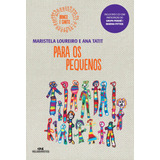 Livro Para Os Pequenos De Maristela Loureiro E Ana Tatit Brinco E Canto Em Português 2015 Editorial Melhoramentos