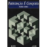 Livro Participação É Conquista - Demo, Pedro [1988]