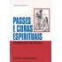 Livro Passes E Curas Espirituais