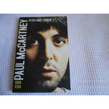 Livro Paul Mccartney Uma Vida Peter Ames Carlin 