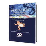 Livro Pediatría 500 Respuestas En La Práctica Clínica De Son