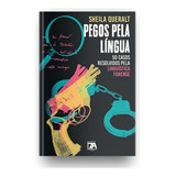 Livro Pegos Pela Lingua