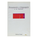 Livro Pensamento E Linguagem L. S. Vigotski Português B9133