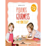 Livro Pequenos Gourmets De