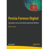 Livro Perícia Forense Digital Novatec Editora