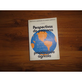 Livro Perspectivas Da Pequena Propriedade Agrícola Instituto Campineiro