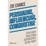 Livro Persuadir Influenciar Conquistar
