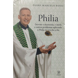 Livro Philia Pingente Padre Marcelo Rossi Lacrado