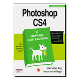 Livro Photoshop Cs4 O Manual Que Faltava 