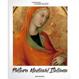 Livro Pintura Medieval Italiana coleção Folha O Mundo Da Arte 19 Joseph Archer Crowe 2017 