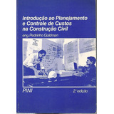 Livro Planejamento Controle De Custos Na Construção Civil
