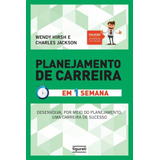 Livro Planejamento De Carreira Em Uma Semana coleção Apre