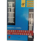 Livro Planejamento De Propaganda Corrêa Roberto 1998