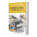 Livro Planejamento E Controle Da Produção Para Empresas De Construção Civil 2 Edição