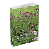 Livro Plantas Medicinais No Brasil Nativas E Exóticas