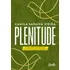 Livro Plenitude Camila Saraiva Vieira Devocional 40 Dias