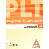 Livro Plt 67 Fundamentos De Física Vol 1 7 Edição De Halliday Resnick Walker