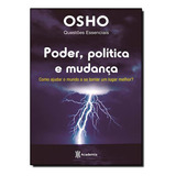 Livro Poder Política E Mudança