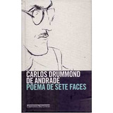 Livro Poema De Sete Faces Carlos Drummond De Andrade 2011 