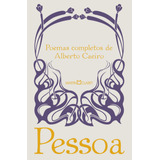 Livro Poemas Completos De Alberto Caeiro