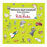Livro Poemas Que Escolhi Para As Criancas