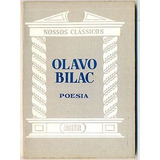 Livro Poesia Olavo Bilac Coleção Nossos Clássicos N 2