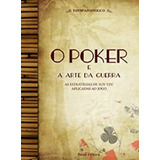 Livro Poker E A Arte Da Guerra O