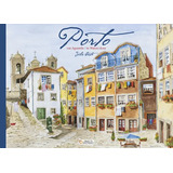Livro Porto Em Aguarela Porto In Watercolour