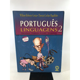 Livro Português Linguagens 2 Literatura Produção De Texto E Gramática Atual Editora K735