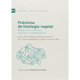 Livro Prácticas De Fisiología Vegetal De Mangas Víctor J Un