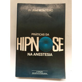 Livro Práticas Da Hipnose Na Anestesia