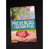 Livro Prevenção E Tratamentos Pela Medicina
