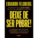 Livro Primo Pobre Deixe De Ser Pobre Eduardo Feldberg