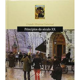Livro Princípios Do Século Xx - Grande História Universal Vol.16 - Luigi Franco E Giovanni Zuanazzi [2007]